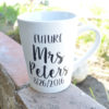 Future Mrs Coffee Mug, Future Mrs