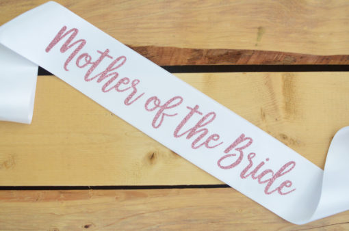 Mother of the Bride Sash, Mother of the Bride Gift