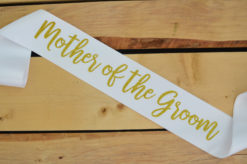 Mother of the Groom Sash, Mother of the Groom Gift