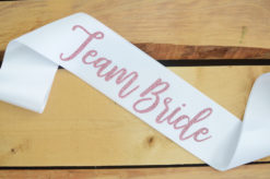 Team Bride Sash, Bride Sash